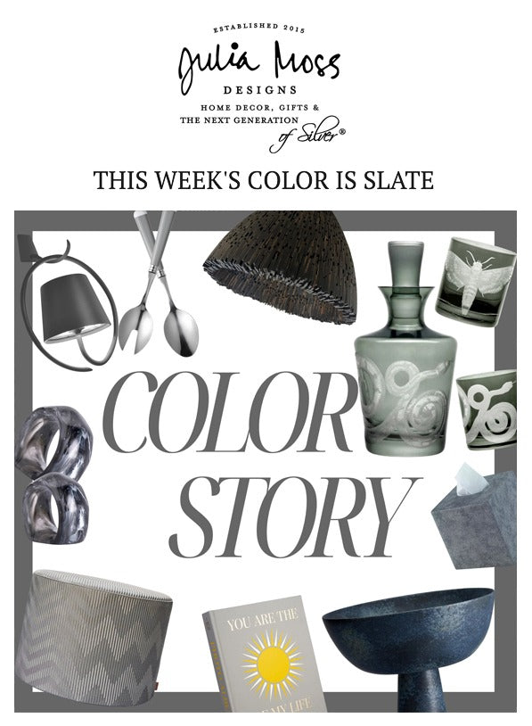 Julia Moss Designs, Slate Color Campaign, 2024